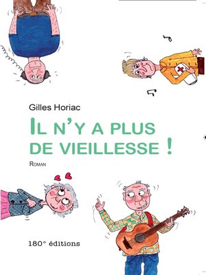 cover image of Il n'y a plus de vieillesse